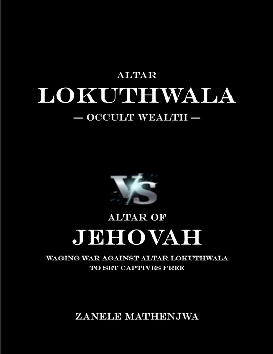Altar Lokuthwala vs. Altar of Jehovah written by Zanele Mathenjwa